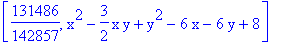 [131486/142857, x^2-3/2*x*y+y^2-6*x-6*y+8]